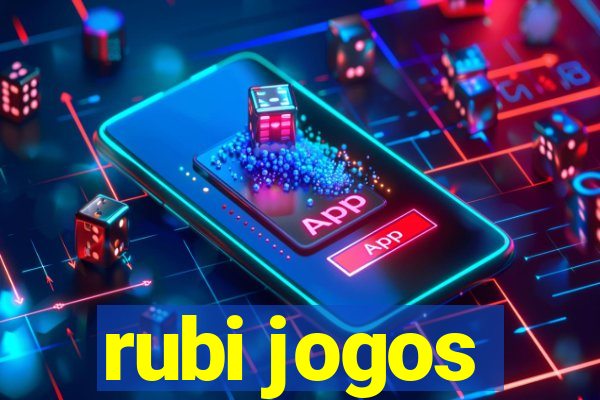 rubi jogos